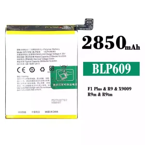 New phone battery BLP609 for OPPO F1 Plus/R9//R9m